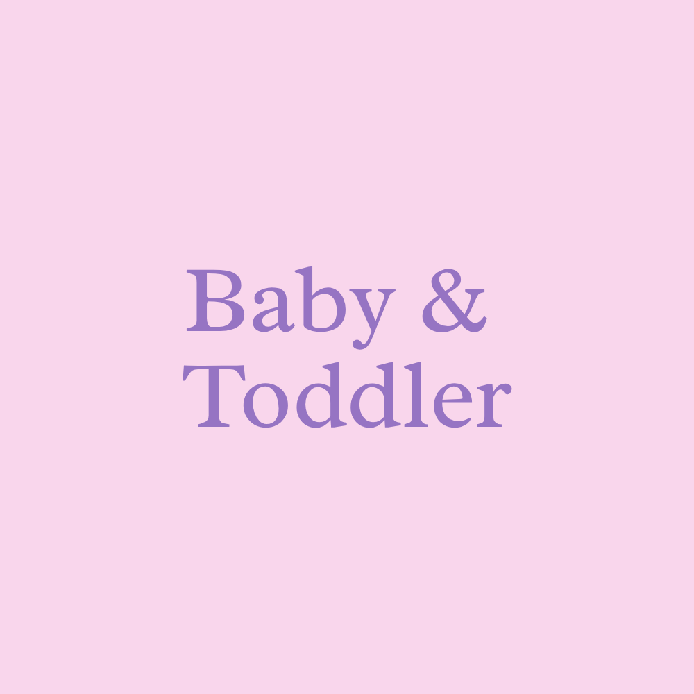 Baby & Toddler